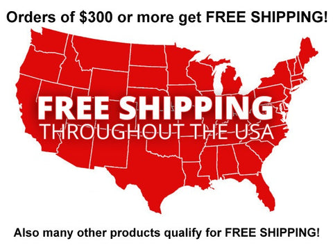 Free US Shipping at $300 and over and on some special items!